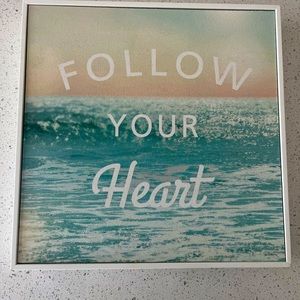 12” x 12” box frame “Follow Your Heart”